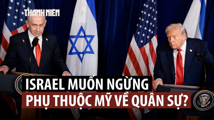 Thủ tướng Israel kêu gọi tự sản xuất vũ khí, giảm phụ thuộc Mỹ