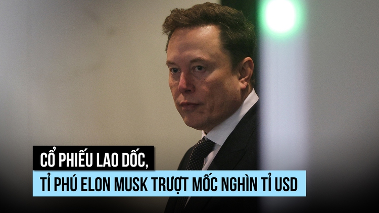 Elon Musk tuột ngôi tỉ phú nghìn tỉ USD