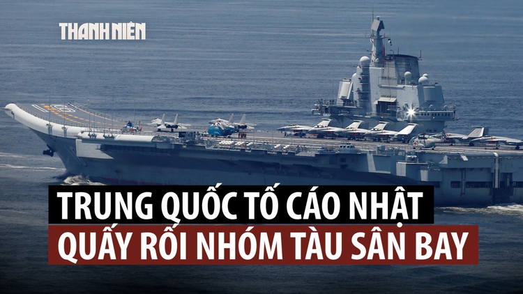 Nhật Bản bác bỏ cáo buộc quấy rối nhóm tàu sân bay Trung Quốc
