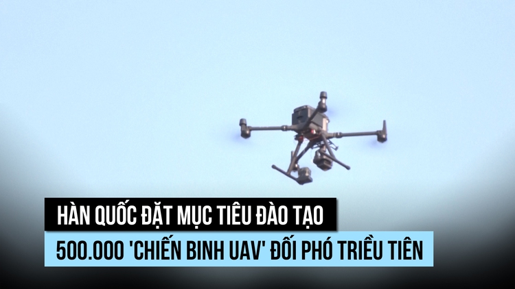 Hàn Quốc muốn có 500.000 'chiến binh UAV'