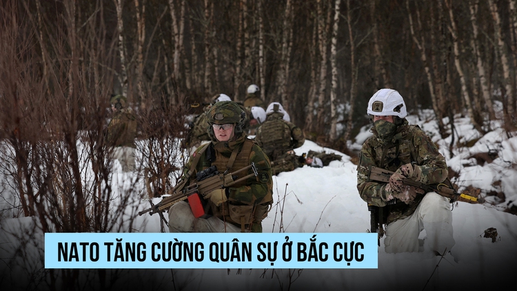 NATO tăng cường quân sự ở Bắc Cực ra sao?