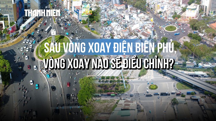 Người dân nói 'đã quen', kẹt xe giảm rõ rệt: TP.HCM sẽ điều chỉnh tiếp vòng xoay ra sao?
