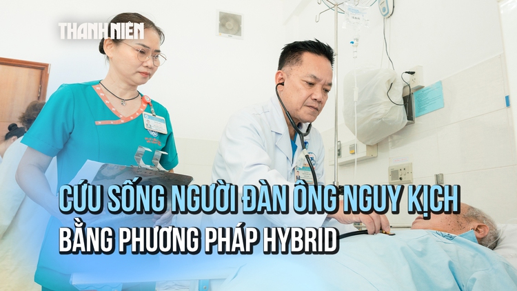 Cụ ông 78 tuổi thoát khỏi 'cửa tử' nhờ phẫu thuật Hybrid xử lý vỡ động mạch chủ ngực