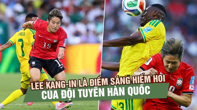 Vì sao Lee Kang-in là nốt thăng hiếm hoi trong bản nhạc buồn mang tên đội tuyển Hàn Quốc?