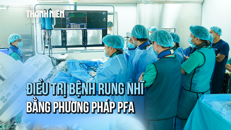 Hơn 10 năm sống chung với rung nhĩ, bệnh nhân cải thiện rõ rệt sau can thiệp PFA