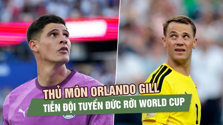 Thủ môn Orlando Gill hóa người hùng của Paraguay, tiễn đội tuyển Đức rời World Cup 2026