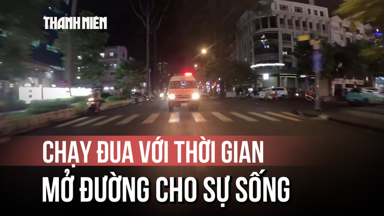 CSGT TP.HCM mở đường cho quả tim hiến tặng trong 'cuộc đua 4 phút'