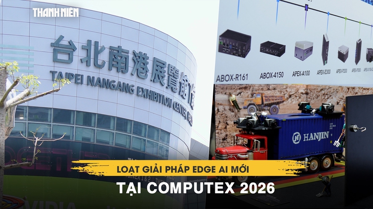 Loạt giải pháp Edge AI mới tại Computex 2026