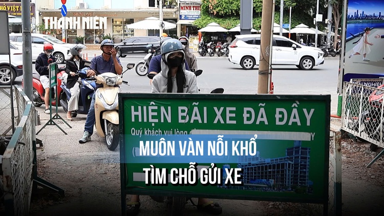 Cảnh tượng 'đau đầu' ở TP.HCM: Đi làm 30 phút, tìm chỗ gửi xe thêm 15 phút