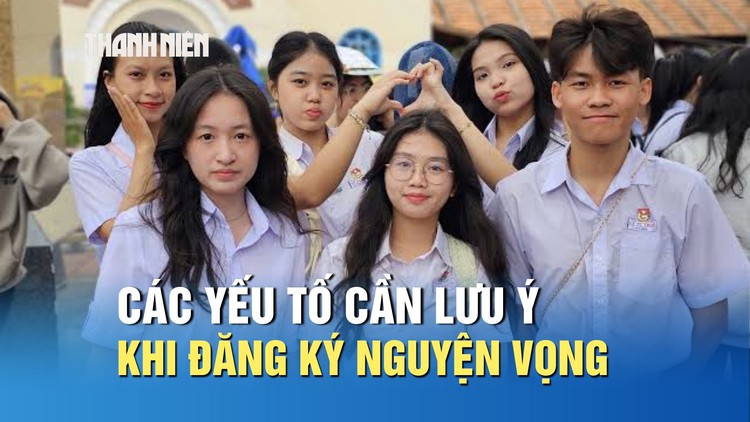 Các yếu tố cần lưu ý khi đăng ký nguyện vọng xét tuyển