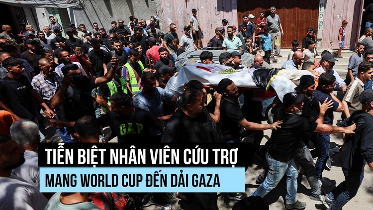 Người Palestine tiễn biệt nhân viên cứu trợ mang World Cup đến dải Gaza