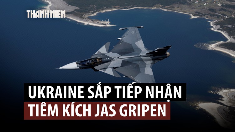 Tiêm kích Gripen tới Ukraine: Thách thức hậu cần và tầm nhìn dài hạn