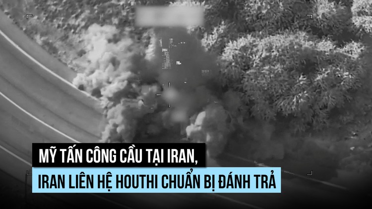 Mỹ không kích cầu, Iran liên hệ Houthi chuẩn bị đánh trả