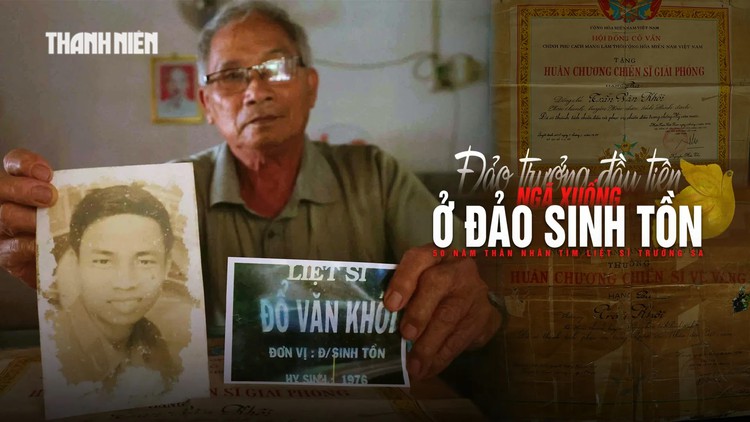50 năm thân nhân tìm liệt sĩ Trường Sa: Chỉ huy đầu tiên ngã xuống ở đảo Sinh Tồn