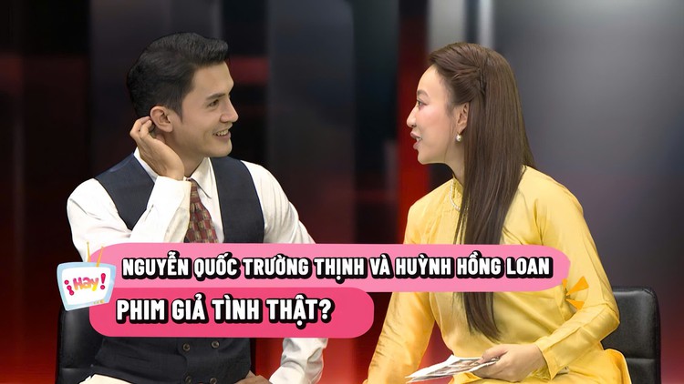 Nguyễn Quốc Trường Thịnh làm rõ tin đồn 'phim giả tình thật' với Huỳnh Hồng Loan