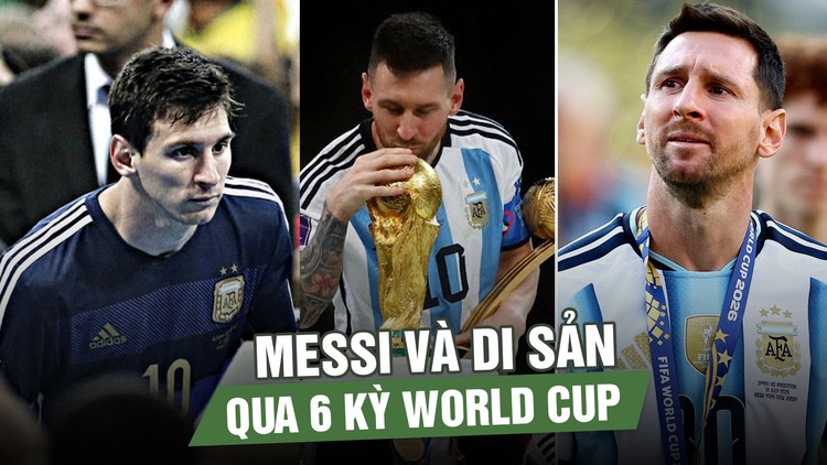 Messi và di sản qua 6 kỳ World Cup: 21 bàn thắng cùng loạt kỷ lục khó xô đổ 