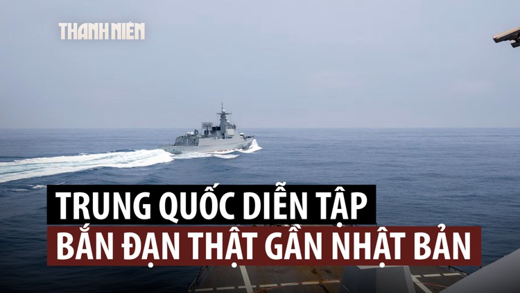 Tàu chiến Trung Quốc diễn tập bắn đạn thật gần Nhật Bản