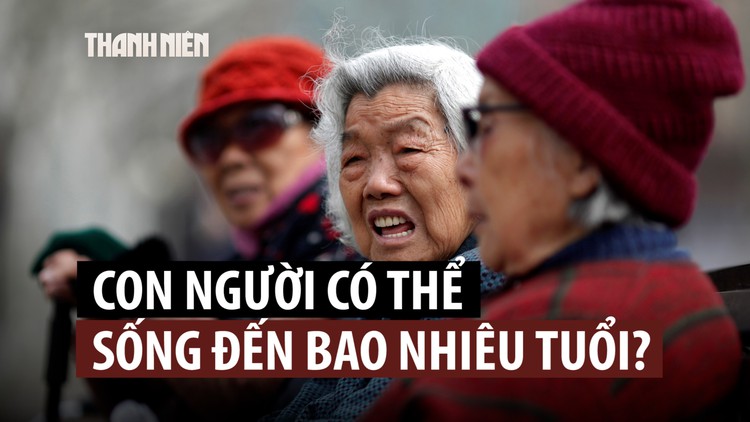 Con người có thể đạt tuổi thọ ra sao nếu khắc phục được lão hóa?