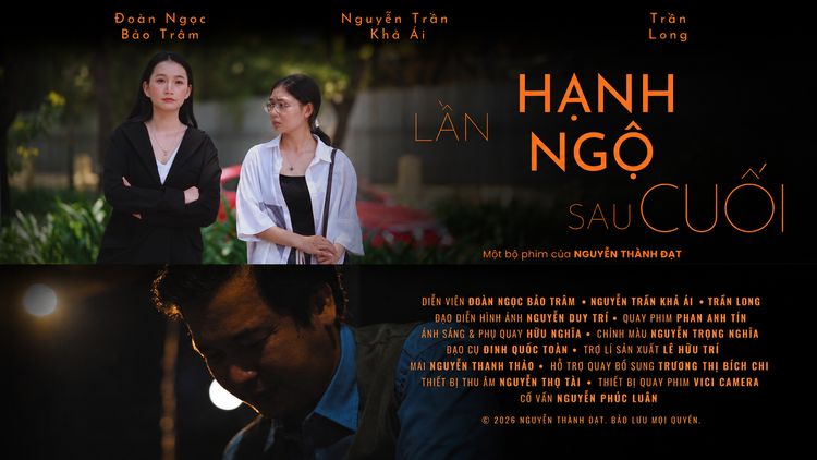 Lần hạnh ngộ sau cuối | Phim ngắn Vietnamese 2026