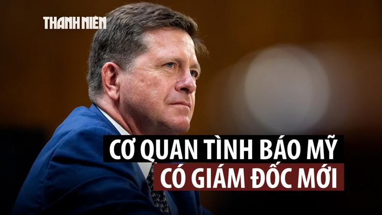 Chính quyền Tổng thống Trump có lãnh đạo tình báo mới
