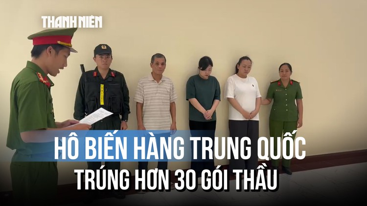 Lật tẩy đường dây 'biến' hàng Trung Quốc thành Canada để trúng hơn 30 gói thầu