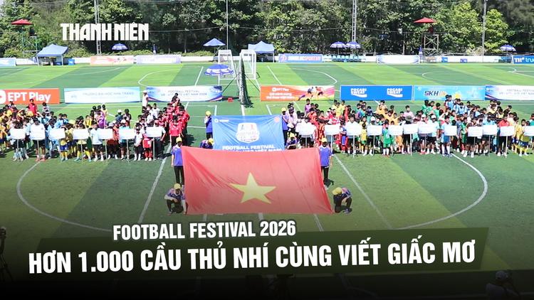  Hơn 1.000 cầu thủ nhí cùng viết giấc mơ sân cỏ