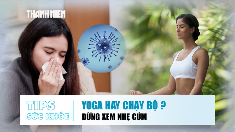 Bản tin sức khỏe ngày 8.7: Chăm xương khớp chọn yoga hay chạy bộ? | Đừng xem nhẹ cúm mùa