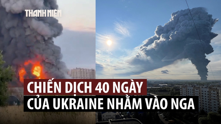 Ukraine đạt được gì sau chiến dịch 40 ngày tập kích Nga?