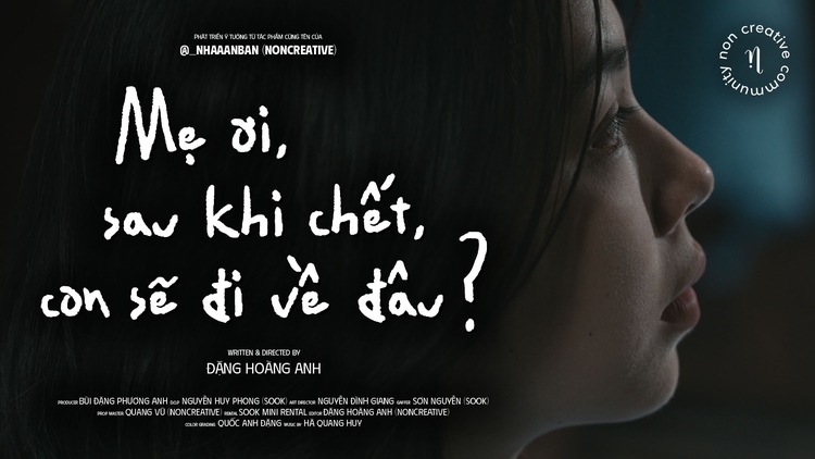 Mẹ ơi, sau khi chết, con sẽ đi về đâu? | Phim ngắn Vietnamese 2026