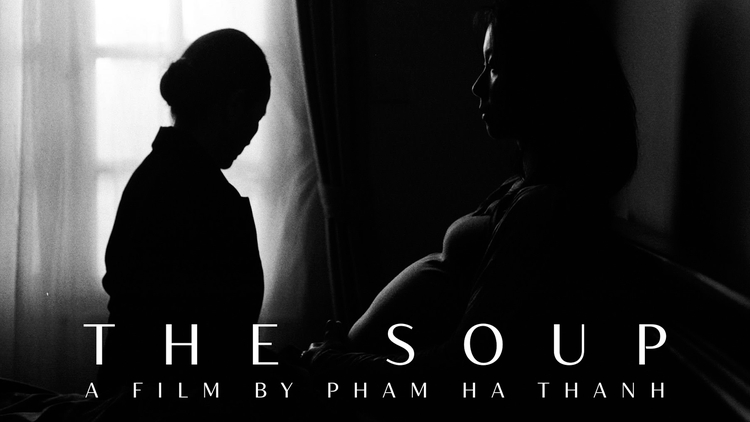The Soup | Phim ngắn Vietnamese 2026