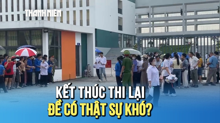 Kết thúc kỳ thi lại tại Tuyên Quang: Đề có thật sự khó?