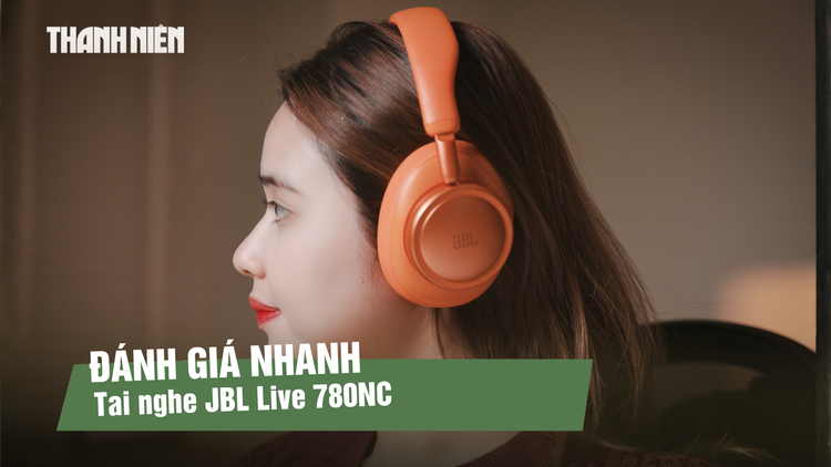 JBL Live 780NC: Tai nghe over-ear kết hợp thiết kế nổi bật và chống ồn chủ động