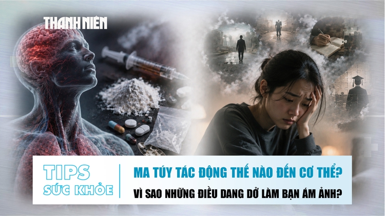 Bản tin sức khỏe 19.8: Ma túy tác động thế nào đến cơ thể? | Vì sao những điều dang dở gây ám ảnh?