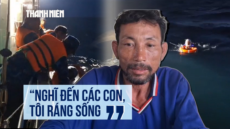  'Phải sống tiếp để về với hai con'