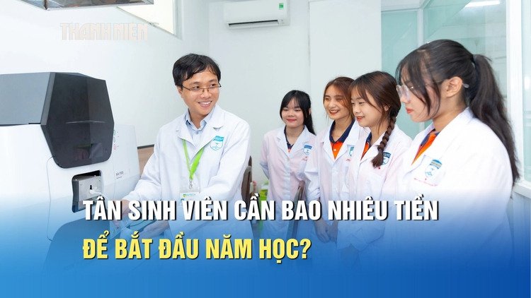 Trúng tuyển đại học, tân sinh viên cần bao nhiêu tiền khi nhập học?