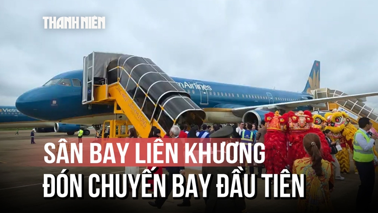Sân bay Liên Khương đón chuyến bay đầu tiên sau 5 tháng nâng cấp hơn 1.000 tỉ đồng