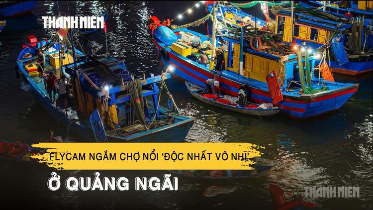 Flycam ngắm chợ nổi ‘độc nhất vô nhị’ ở Quảng Ngãi