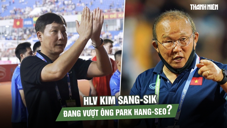  HLV Kim Sang-sik đang vượt ông Park Hang-seo?
