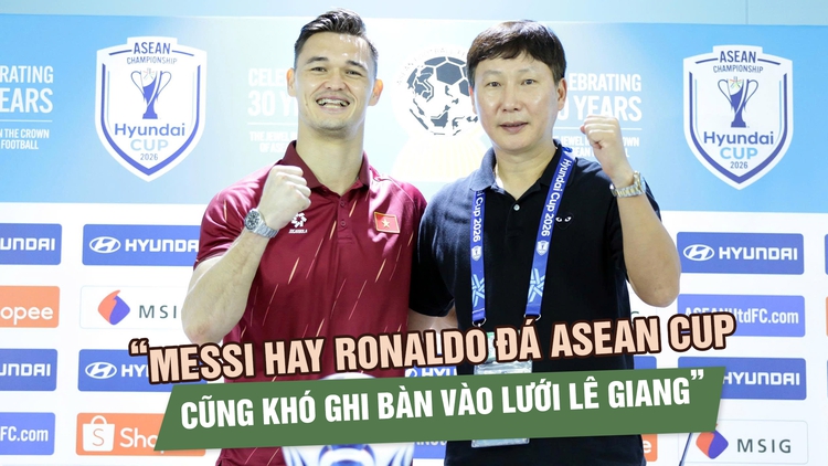 HLV Kim Sang-sik khen Lê Giang Patrik vững như ‘bức tường’, Messi hay Ronaldo cũng khó ghi bàn