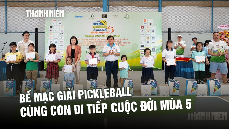  Khép lại mùa 5 giải pickleball Cùng con đi tiếp cuộc đời: Thể thao nối dài nhân ái