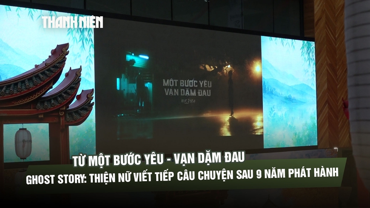 Từ Một Bước Yêu - Vạn Dặm Đau, Thiện Nữ viết tiếp câu chuyện sau 9 năm phát hành