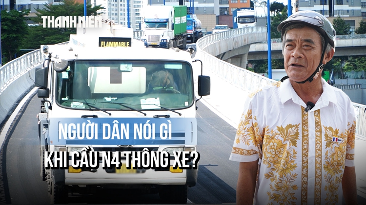 Cầu N4 mở hướng mới, giao thông tại nút giao An Phú thay đổi ra sao?