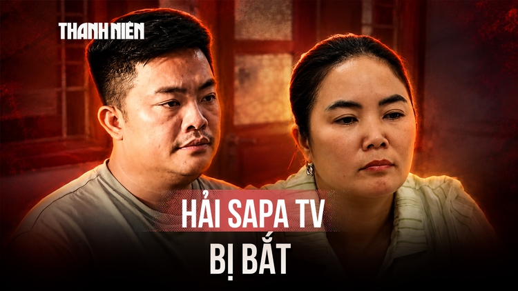 Vợ chồng Hải SaPa TV bị bắt