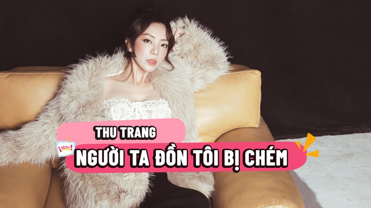 Thu Trang: Gia đình trách Tiến Luật khi tôi bị tai nạn khâu 20 mũi