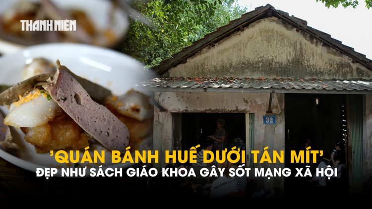 'Quán bánh Huế dưới tán mít' đẹp như sách giáo khoa gây sốt mạng xã hội