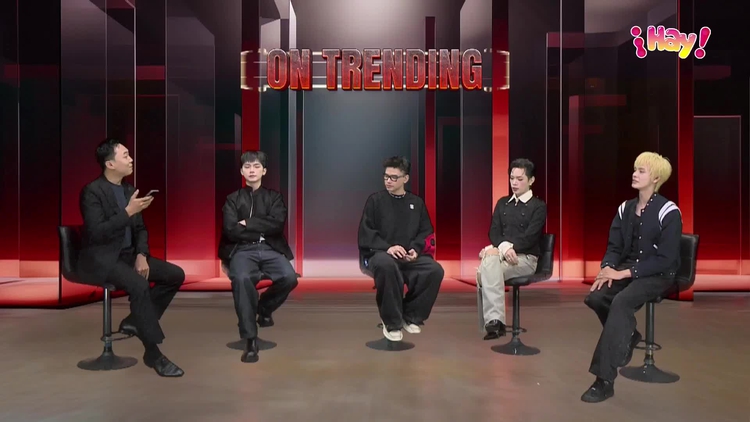 Pháp Kiều, Vương Bình, Thể Thiên và DANG HONG HAI hội ngộ tại ON TRENDING: Team 'Mất la bàn' có gì hot?