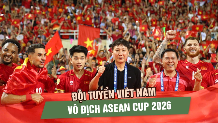 Hòa hú vía Thái Lan, Việt Nam bảo vệ thành công ngôi vương ASEAN Cup ngoạn mục