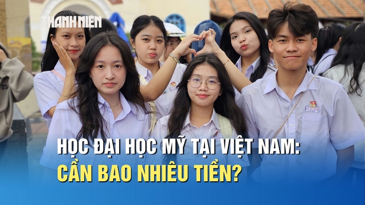 Học đại học Mỹ tại Việt Nam: Cần bao nhiêu tiền, cách để nhận học bổng?
