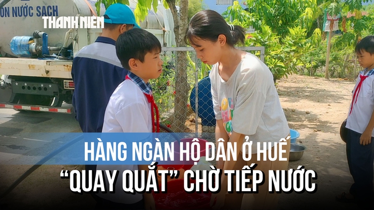Một tuần không có nước giữa nắng 40 độ C: Người dân Huế xếp xoong nồi kín ngõ chờ xe bồn
