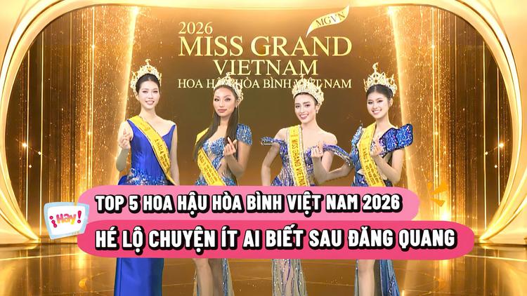Hoa hậu Hòa bình Việt Nam 2026 hé lộ chuyện ít ai biết sau đăng quang